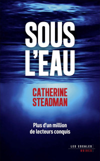 Catherine Steadman - Sous l'eau