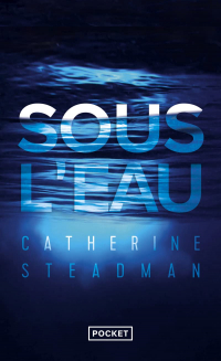 Catherine Steadman - Sous l'eau