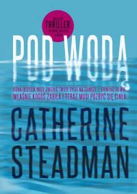 Catherine Steadman - Pod wodą