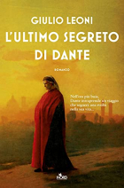 Giulio Leoni - L&#039;ultimo segreto di Dante