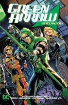  - Green Arrow 1: Reunion
