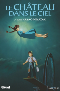 Хаяо Миядзаки - Le Château dans le ciel. Anime comics