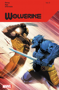 Бенджамин Перси - Wolverine by Benjamin Percy Vol. 6