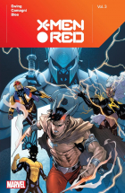Эл Юинг - X-Men Red by Al Ewing Vol. 3