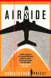 Christopher Priest - Airside