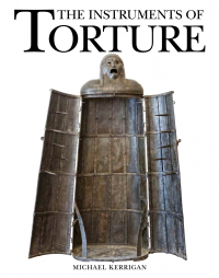 Michael Kerrigan - The Instruments of Torture