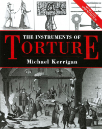 Michael Kerrigan - The Instruments of Torture