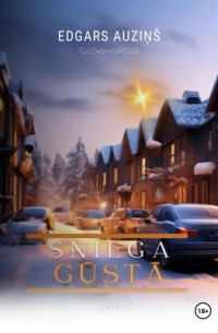 Edgars Auziņš - Sniega gūstā