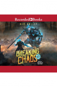 Ben Galley - Breaking Chaos