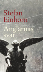 Stefan Einhorn - Änglarnas svar