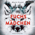 Maria Grund - Fuchsmädchen