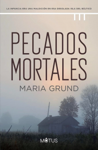 Maria Grund - Pecados mortales