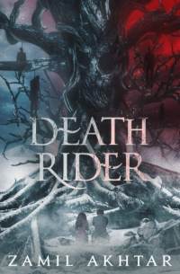 Замиль Ахтар - Death Rider