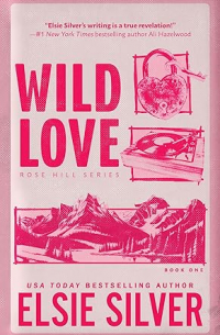 Элси Сильвер - Wild Love