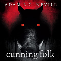 Adam Nevill - Cunning Folk