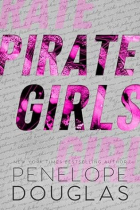 Пенелопа Дуглас - Pirate Girls