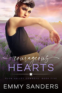 Emmy Sanders - Courageous Hearts