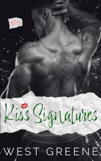 West Greene - Kiss Signatures