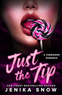 Just the Tip
