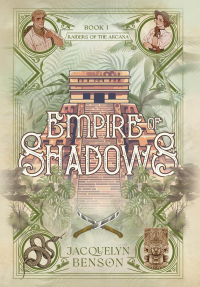 Jacquelyn Benson - Empire of Shadows