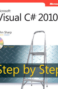 John Sharp - Microsoft Visual C# 2010 Step by Step