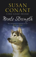 Susan Conant - Brute Strength