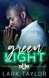 Lark Taylor - Green Light