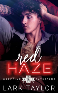 Lark Taylor - Red Haze