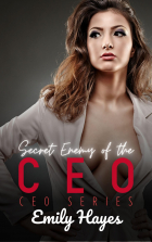 Emily Hayes - Secret Enemy of the CEO