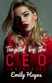 Emily Hayes - Tempted by the CEO