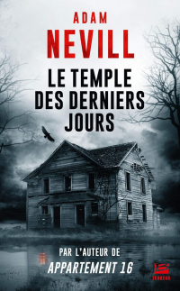 Adam Nevill - Le Temple des derniers jours