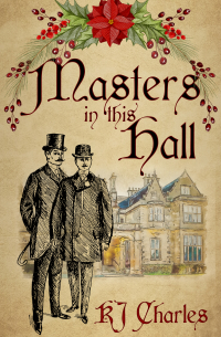К. Дж. Чарльз - Masters in This Hall