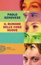 Paolo Genovese - Il rumore delle cose nuove