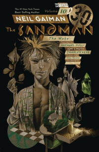 Нил Гейман - Sandman Volume 10: The Wake 30th Anniversary Edition