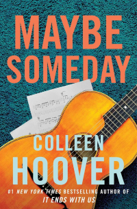 Colleen Hoover - Maybe Someday