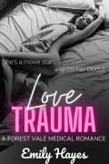 Emily Hayes - Love Trauma