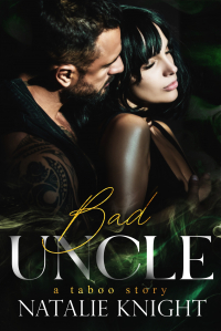 Natalie Knight - Bad Uncle