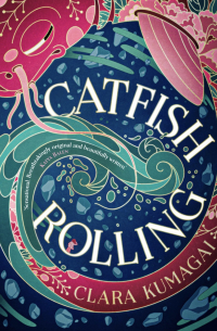 Клара Кумагаи - Catfish Rolling