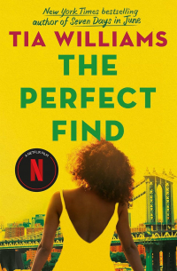 Тиа Уильямс - The Perfect Find
