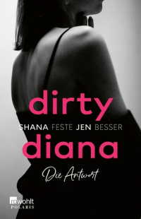  - Dirty Diana: Die Antwort