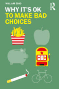 William Glod - Why It's OK to Make Bad Choices