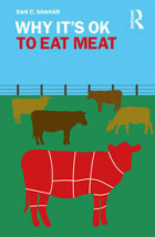 Dan C. Shahar - Why It&#039;s OK to Eat Meat