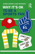  - Why It&#039;s OK to Be a Sports Fan
