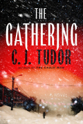 C. J. Tudor - The Gathering