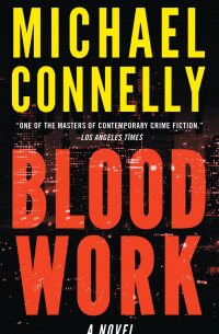 Michael Connelly - Blood Work