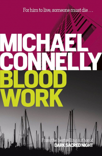 Michael Connelly - Blood Work