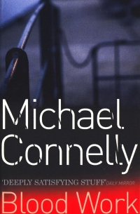 Michael Connelly - Blood Work