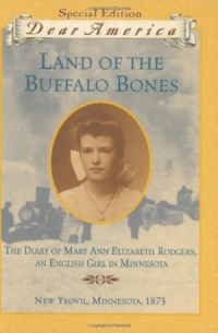 Марион Дэйн Бауэр - Land of the Buffalo Bones, Mary Ann Elizabeth Rodgers, 1873