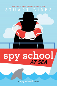 Стюарт Гиббс - Spy School at Sea