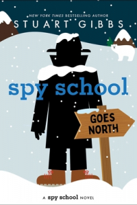 Стюарт Гиббс - Spy School Goes North